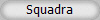 Squadra
